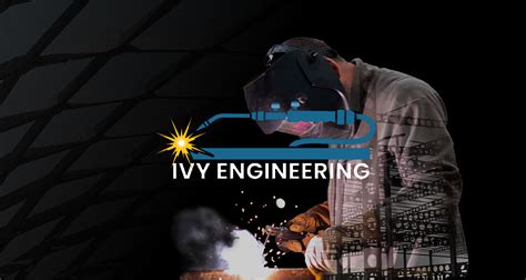 Ivy engineering/fabrication